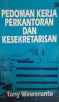Image of Pedoman kerja perkantoran dan kesekretarisan