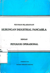 Image of Pedoman Pelaksanaan hubungan Industrial pancasila