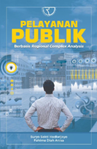 Image of Pelayanan Publik Berbasis Regional Complex Analysis