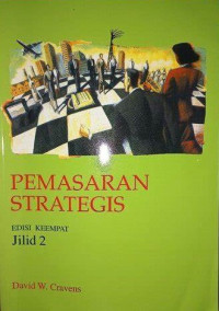 Image of Pemasaran Strategis (Edisi Keempat : Jilid 2)
