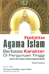 Image of Pendidikan Agama Islam Berbasis Karakter Di Perguruan Tinggi