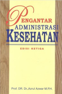Image of Pengantar Administrasi Kesehatan