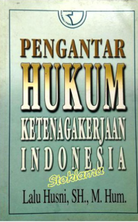 Image of Pengantar hukum ketenaga kerjaan Indonesia