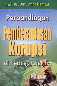 Image of Perbandingan Pemberantasan Korupsi di Berbagai Negara