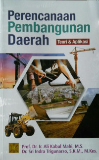 Image of Perencanaan Pembangunan Daerah : Teori dan Aplikasi
