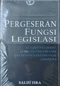 Image of Pergeseran Fungsi legislasi