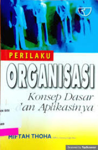 Image of Perilaku organisasi: Konsep dasar dan aplikasinya