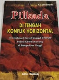 Image of Pilkada di tengah konflik horizontal