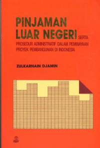 Image of Pinjaman luar negeri serta prosedur administratif