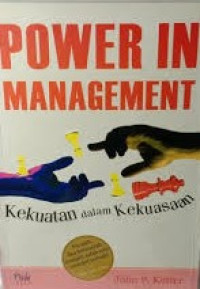 Image of Power In Management: Kekuatan Dalam Kekuasaan