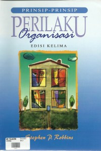 Image of Prinsip-prinsip perilaku organisasi