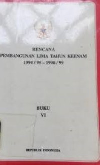 Image of Rancangan pembangunan lima tahun keenam 1994/95-1998/99