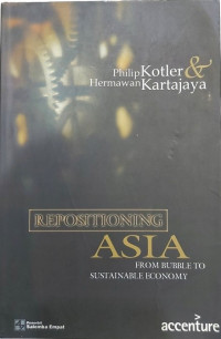 Image of Repositioning ASIA : From bubble to sustainable economiy