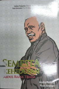 Image of Semesta Kehidupan: Abdul Razak Thoha