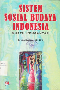 Image of Sistem sosial budaya Indonesia : Suatu pengantar