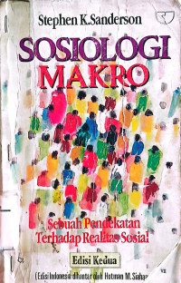 Image of Sosiologi makro: sebuah pendekatan terhadap realita sosial
