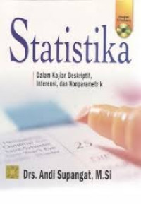 Image of Statistika dalam Kajian Deskriftif. Inferensi Dan Nonparametrik