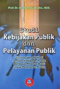 Image of Studi kebijakan publik dan pelayanan publik