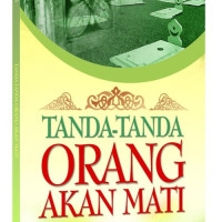Image of Tanda-tanda Orang akan Mati