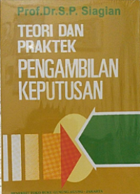 Image of Teori dan praktek pengambilan keputusan
