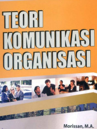 Image of Teori komunikasi organisasi