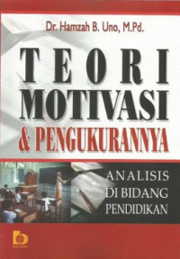 Image of Teori motivasi dan pengukurannya: Analisis di bidang pendidikan