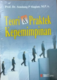 Image of Teori & Praktek Kepemimpinan