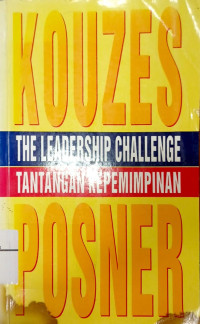 Image of The leadership challenge: Tantangan Kepemimpinan