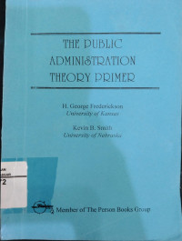 Image of The Public Administration Theory Primer