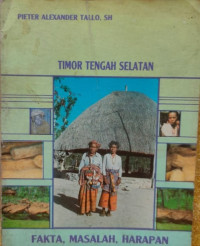 Image of Timor Tengah Selatan fakta masalah. harapan