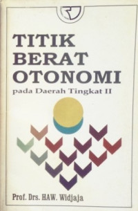 Image of Titik Berat Otonomi