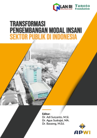 Image of Transformasi Pengembangan Modal Insani Sektor Publik di Indonesia