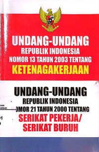 Image of UU RI. NO.13  Tahun 2003 Tentang Ketenagakerjaan